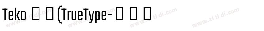 Teko 粗体(TrueType字体转换